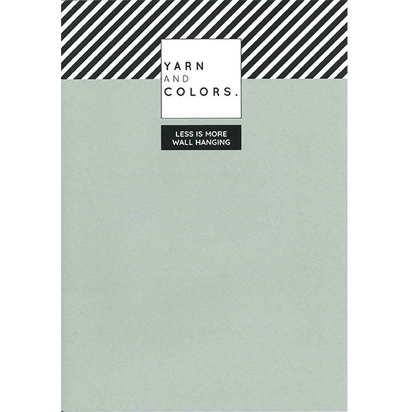 Less is more wall haning — gemaakt met Yarn and Colors Less is more WOW! Wall Hanging Booklet