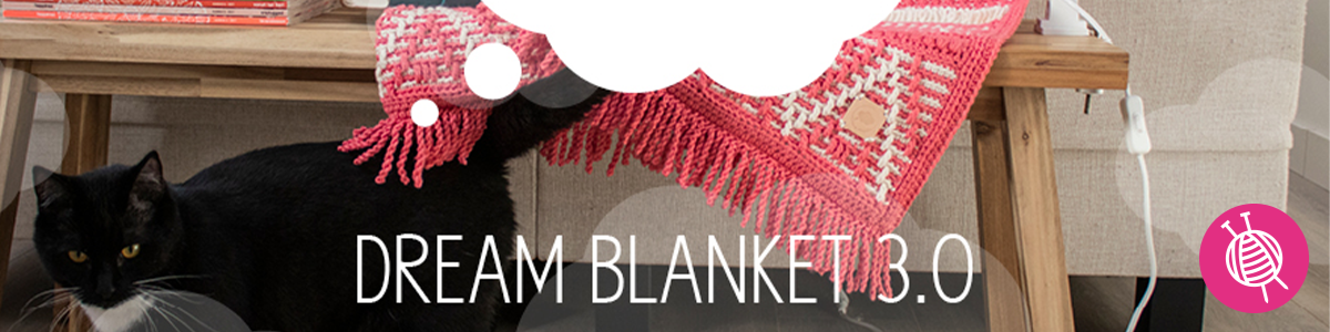 Dream Blanket 3.0 CAL 2019 Crochet Patterns