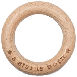 Durable Wooden Teether Ring A Star is Born