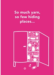 Yarnplaza Postcard - So much yarn, so few hiding places